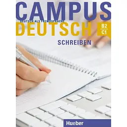 Campus Deutsch. Schreiben - Патрисія Бюхнер