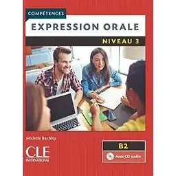 Competences 2e Edition 3 Expression orale Livre + CD audio
