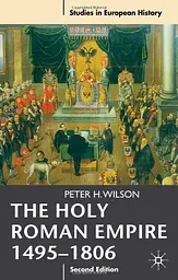 The Holy Roman Empire 1495-1806