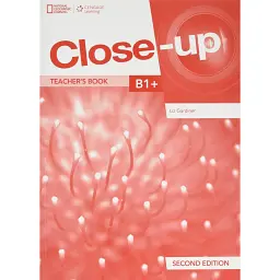 Close-Up B1+. Teacher's Book with Online Teacher Zone + AUDIO+VIDEO+IWB - Ліз Гардінер