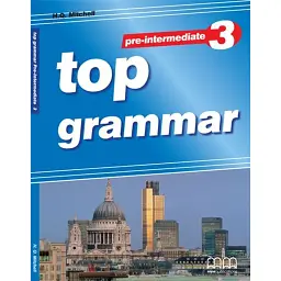 Top Grammar 3 Pre-Intermediate SB - Гаральд Квінтон Мітчелл