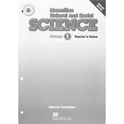 Macmillan Natural and Social Science 1 Teacher's Notes - Джоанн Рамсден