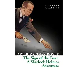 The Sign of the Four - Артур Конан-Дойл