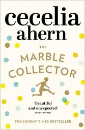 The Marble Collector - Сесілія Ахерн - миниатюра 2