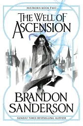 Mistborn trilogy Book 2. The Well of Ascension