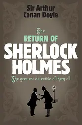 Return of Sherlock Holmes - Артур Конан Дойл