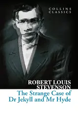 The Strange Case of Dr Jekyll and Mr Hyde - Роберт Льюис Стивенсон