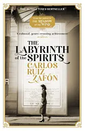 The Cemetery of Forgotten Books Book 4: The Labyrinth of the Spirits