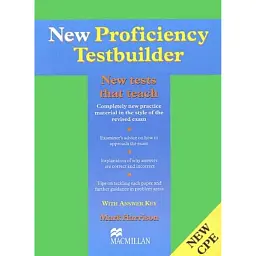 Proficiency Testbuilder New Edition With Key - Марк Гаррісон