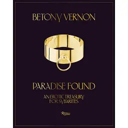 Paradise Found. An Erotic Treasury for Sybarites - Бетоні Вернон - мініатюра 1