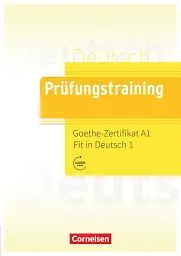 Prufungstraining DaF: Goethe-Zertifikat A1 Fit in Deutsch 1 Übungsbuch mit Lösungen, Audios Onli - Спірос Кукідіс - мініатюра 2