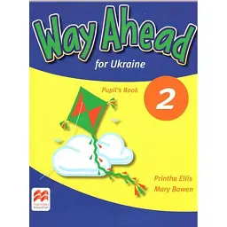 Way Ahead Ukraine 2 Pupil's Book - Мері Боувен