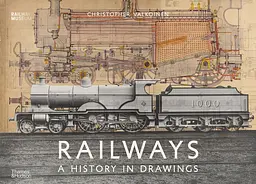 Railways. A History in Drawings