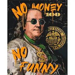 Картина за номерами Франклін. No money no funny LW3284 золоті фарби 40х50 см