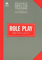 Role Play. Resource Books for Teachers