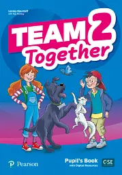 Team Together 2 Pupil's Book with Digital Resources
