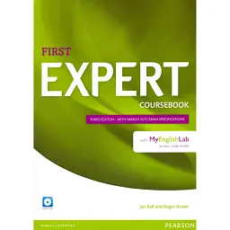 Expert. First. Coursebook with MyEnglishLab. Third Edition (+CD) - Роджер Гауер