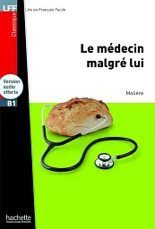 Le mеdecin Malgrе lui (B1) + CD audio MP3 - Жан Батіст Мольєр - мініатюра 2