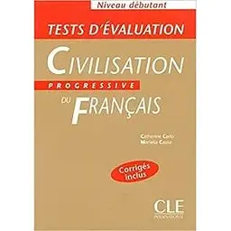 Civilisation Progr du Franc Debut Tests D'Evaluation