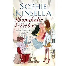 Shopaholic & Sister. Book 4 - Софі Кінселла