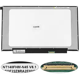 Матриця 14.0" NT140FHM-N45 (1920*1080 30pin(eDP) LED SLIM (без планок та вушок) матові роз'єм праворуч внизу