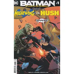Batman Prelude to the Wedding Nightwing vs. Hush (2018 DC) #1 - Тім Сілі