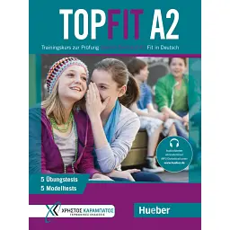 Topfit A2 Ubungsbuch mit 5 Modelltests und 5 Ubungstests - Аннет Воссвінкель