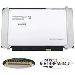 Матриця 14.0" B140HAN04.0 (1920*1080 30pin(eDP IPS 250cd/m2 45% NTSC) LED SLIM (вертикальні вушка) матова роз'єм