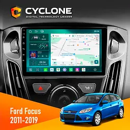 Штатна магнітола Ford Focus 2011-2019 Complete set Cyclone C9-013 4x64 DSP 4G Cyclone (НФ-00006967)
