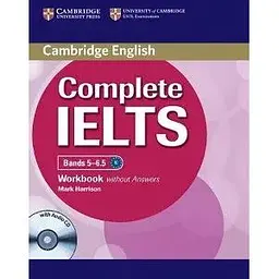 Complete IELTS Bands 5-6.5 Workbook without Answers with Audio CD
