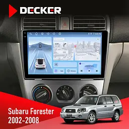 Штатна магнітола Subaru Forester 2002-2008 Decker D9-010 6x128, DSP, 4G, 2K Decker (НФ-00004799)