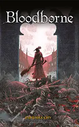 Bloodborne. Том 1. Глибина сну