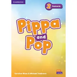 Pippa and Pop 2 Flashcards British English - Керолайн Ніксон - мініатюра 1