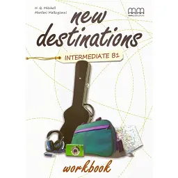 New Destinations Intermediate B1 Workbook - Марілені Малкогіані