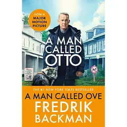 A Man Called Ove - Фредрік Бакман