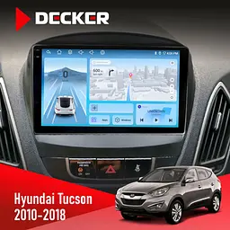 Штатна магнітола Hyundai Tucson 2010-2018 Decker D9-010 6x128, DSP, 4G, 2K Decker (НФ-00009623)