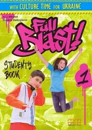 Full Blast! 1 Student's Book. Ukrainian Edition