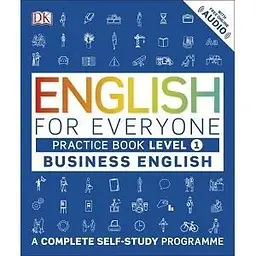 English for Everyone Business English 1 Practice Book