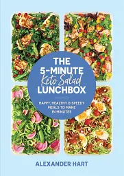 The 5-minute Keto Lunchbox. Happy, healthy & speedy meals to make in minutes - мініатюра 2