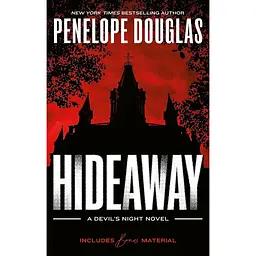 Hideaway - Пенелопа Дуглас