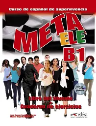 Meta ele B1. Libro del alumno + Cuaderno de ejercicios + CD audio
