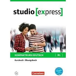 Studio [express] B1 Kurs- und Übungsbuch
