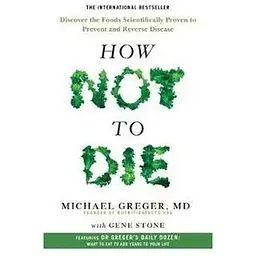 How Not to Die