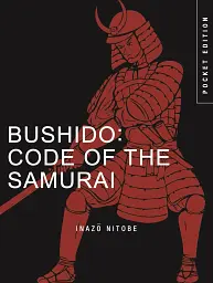 Bushido. Code of the Samurai (Pocket Edition)
