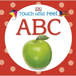 Touch and Feel. ABC -