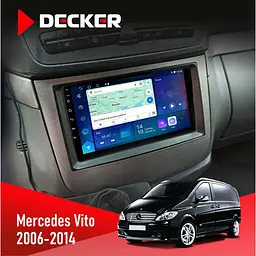 Штатна магнітола Mercedes-Benz Vito (W639), Viano (W639) 2006-2014 Decker D9-007 4x64 DSP 360 4G Decker (НФ-00009575)