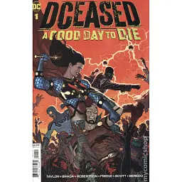 DCeased a Good Day to Die (2019 DC) #1A - Том Тейлор