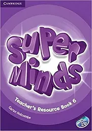 Super Minds 6 Teacher's Resource Book with Audio CD