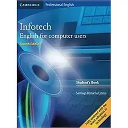 Infotech 4th Edition SB English for computer users