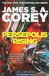 Persepolis Rising - Джеймс С. А. Кори